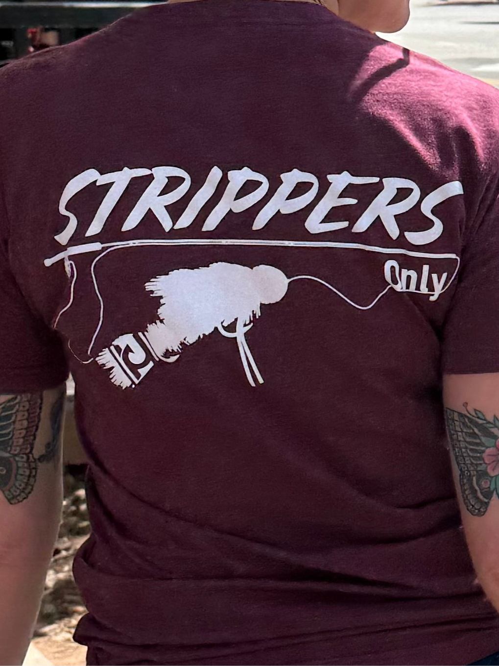 Strippers Only short sleeve t shirt