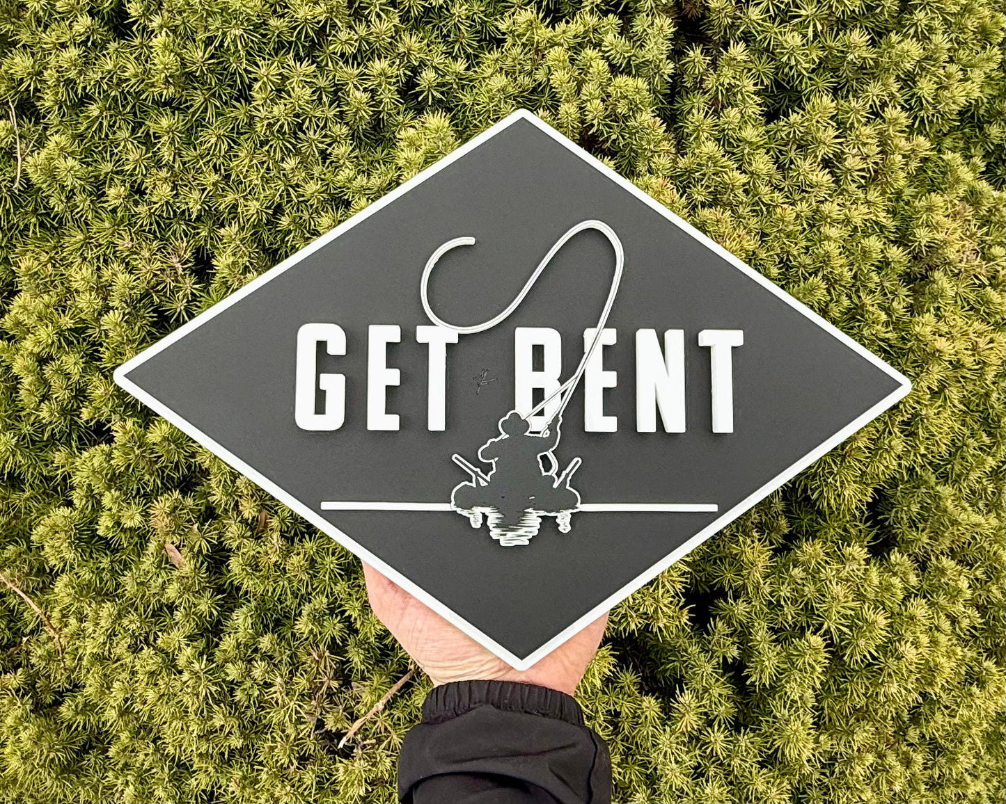 Get Bent Sign