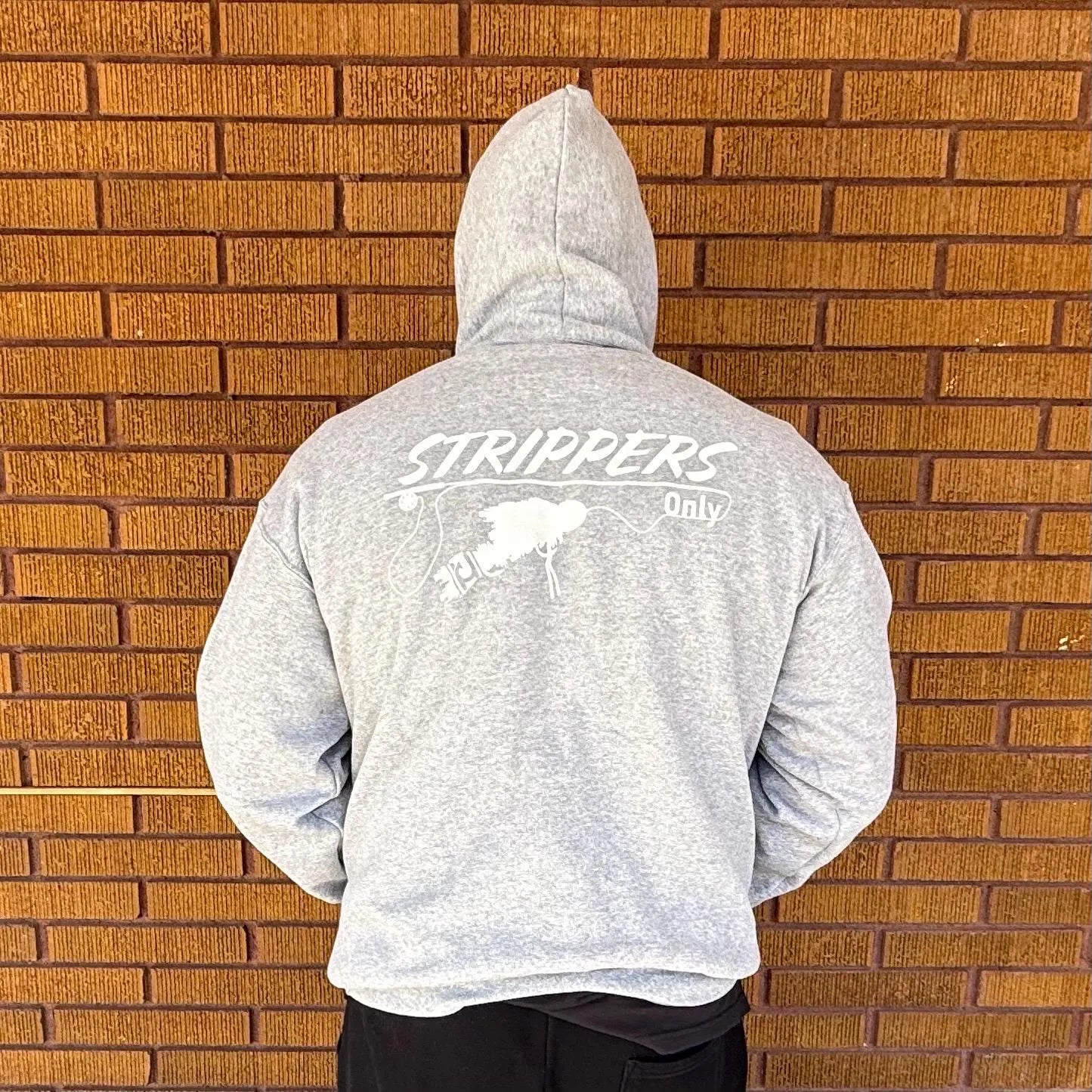 Strippers Only Hoodie